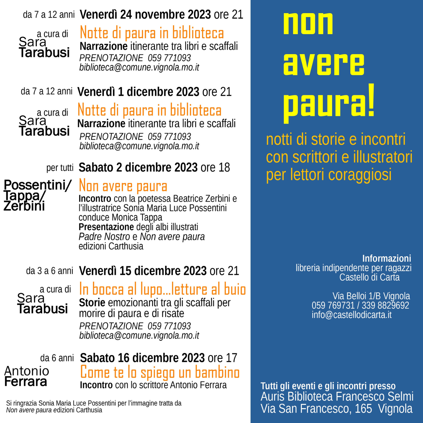 NON AVERE PAURA! NOTTI DI STORIE E INCONTRI CON SCRITTORI E ILLUSTRATORI PER LETTORI CORAGGIOSI