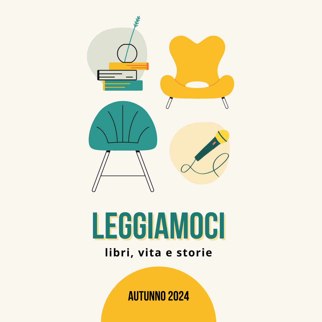 Leggiamoci: libri, vita e storie