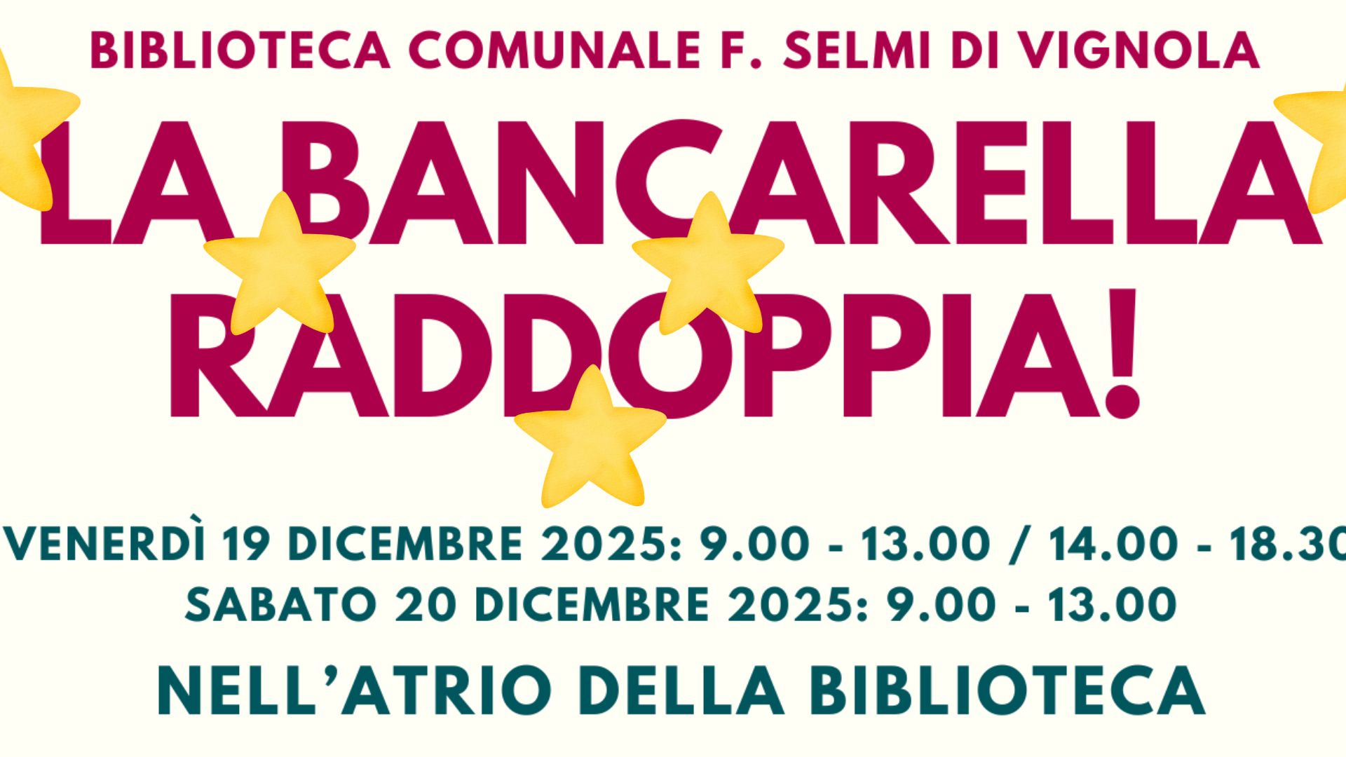 La bancarella raddoppia