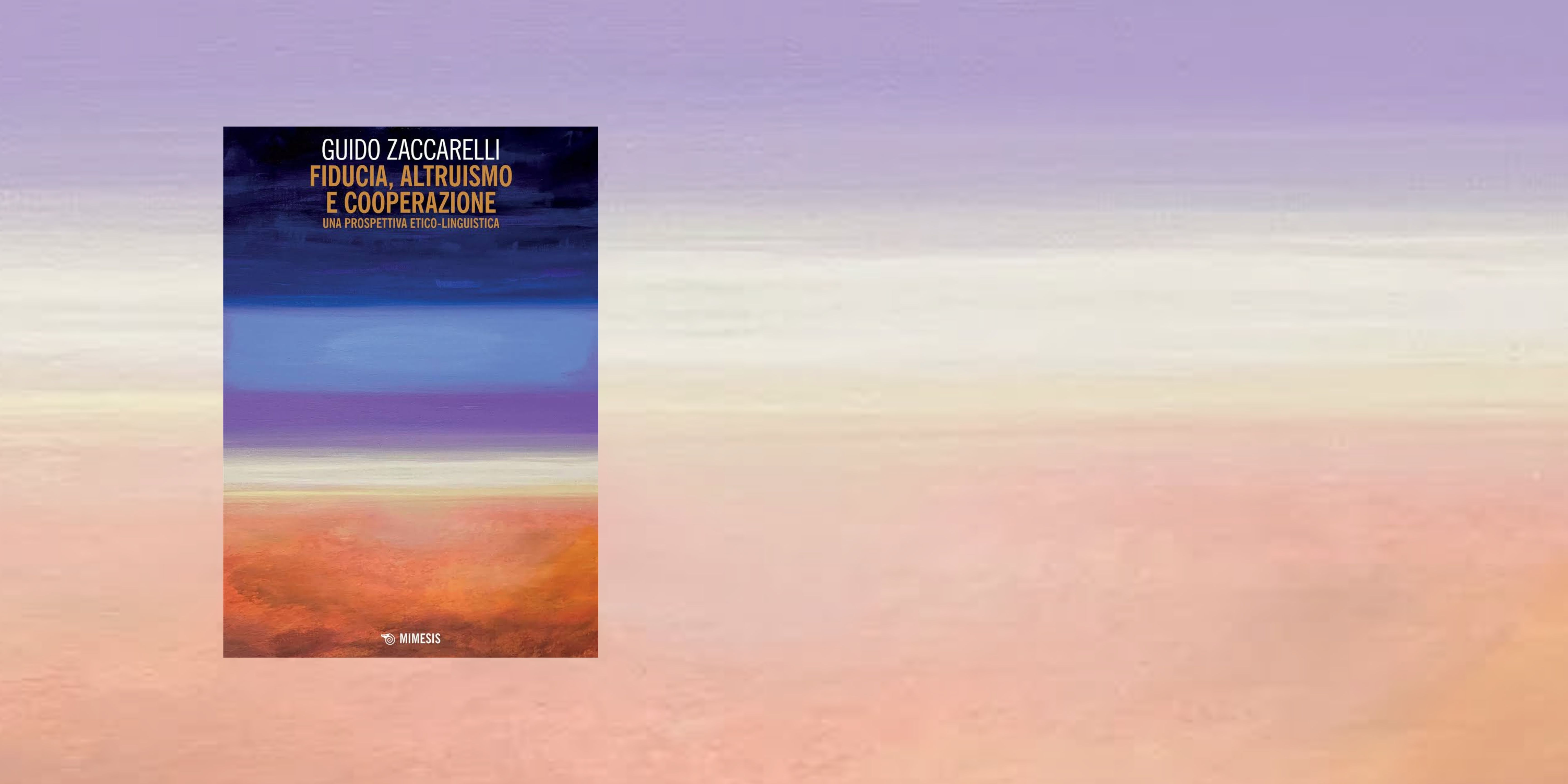 Fiducia, altruismo, cooperazione