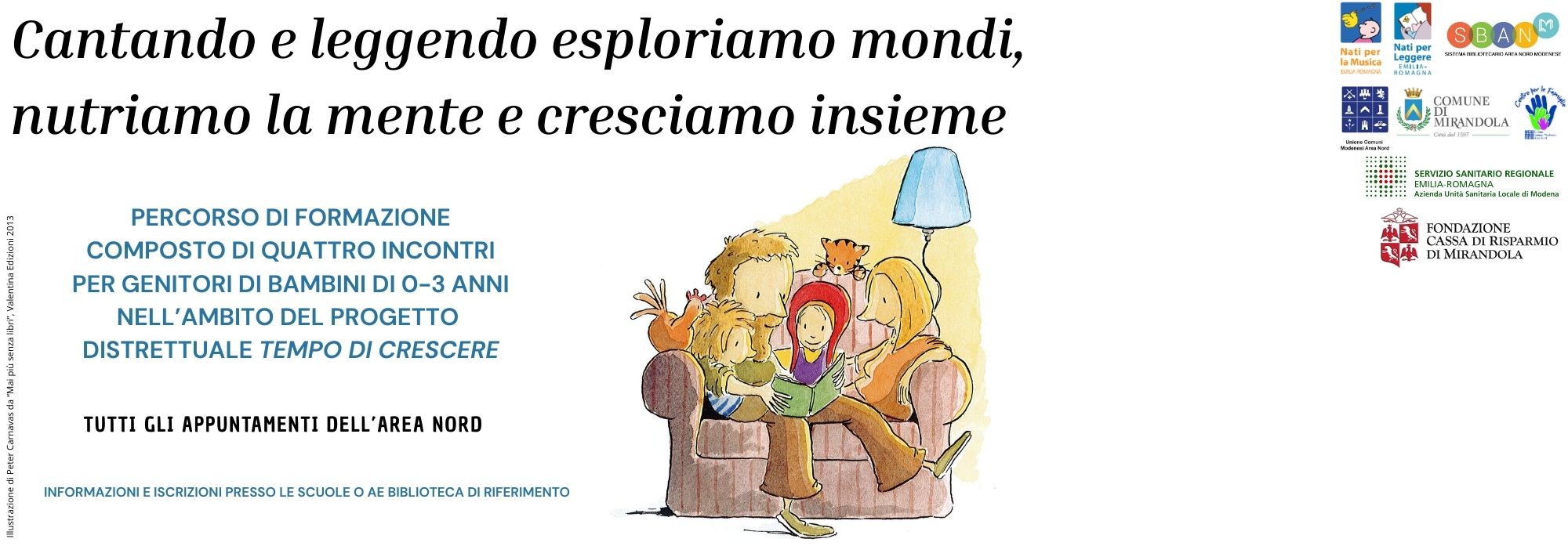 Cantando e leggendo esploriamo mondi, nutriamo la mente e cresciamo insieme