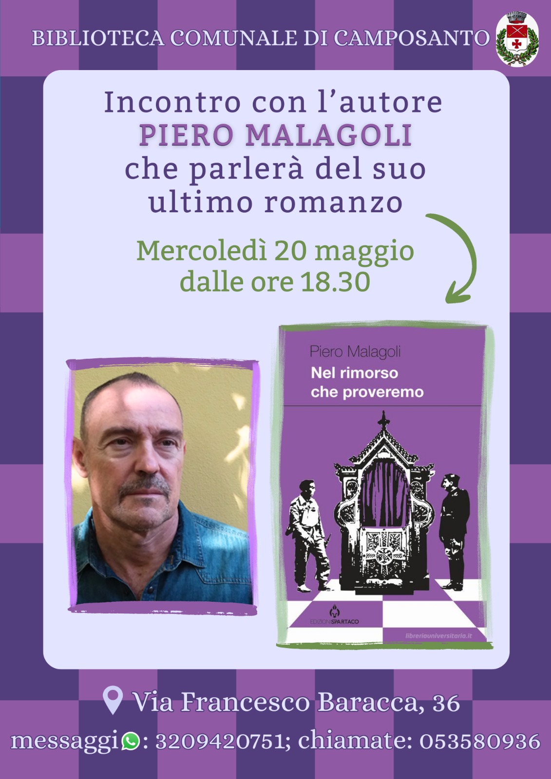 "Nel rimorso che proveremo": incontro con Piero Malagoli